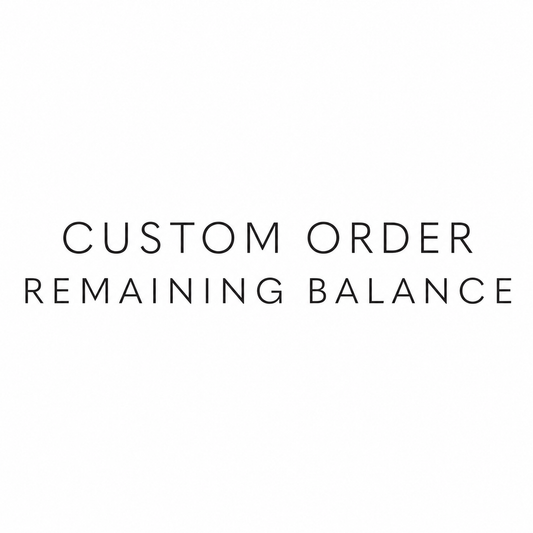 Custom Order | Remaining Balance
